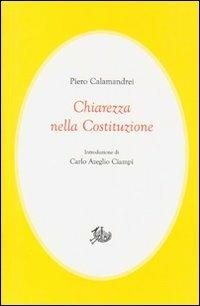 Chiarezza nella Costituzione - Piero Calamandrei - copertina