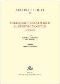 Bibliografia degli scritti su Eugenio Montale (1925-2008) - copertina