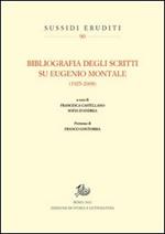 Bibliografia degli scritti su Eugenio Montale (1925-2008)