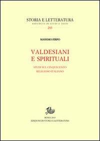Valdesiani e spirituali. Studi sul Cinquecento religioso italiano - Massimo Firpo - copertina