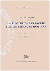 La Rivoluzione francese e la letteratura siciliana - Tecla Navarra Masi - copertina