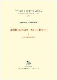 Modernismo e modernisti. Vol. 1: Il movimento. - Annibale Zambarbieri - copertina