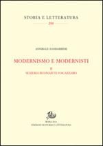 Modernismo e modernisti. Vol. 2: Semeria Buonaiuti Fogazzaro