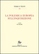La polemica europea sull'Inquisizione