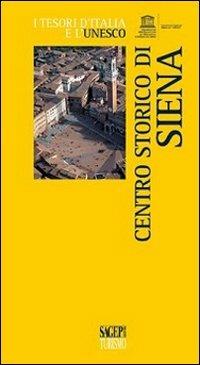 Centro storico di Siena - Lucia Compagnino - copertina