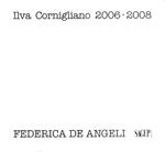 Ilva Cornigliano 2006-2008. Ediz. illustrata