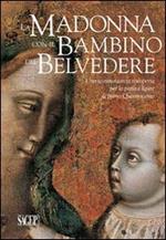 La Madonna con il Bambino del Belvedere. Una testimonianza riscoperta per la pittura ligure di primo Quattrocento