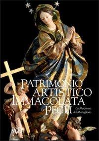 Il patrimonio artistico dell'Immacolata di Pegli. La Madonna del Maragliano. Ediz. illustrata - copertina