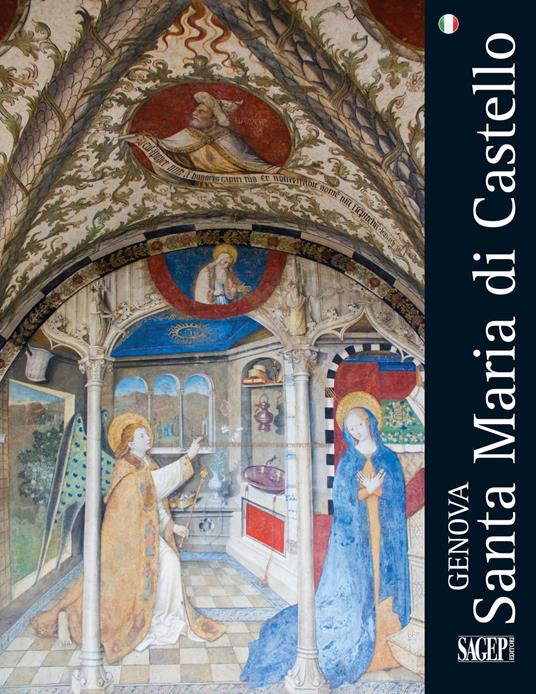 Genova. Santa Maria di Castello - Costantino Gilardi,Sara Badano - copertina