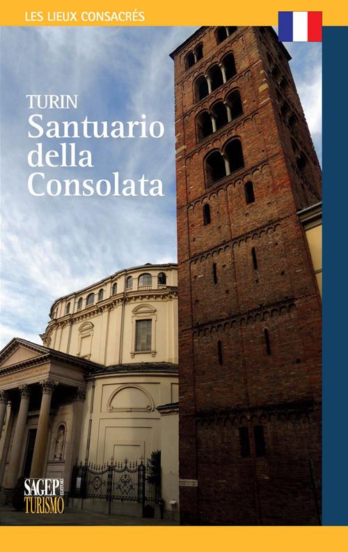 Torino santuario della Consolata. Ediz. francese - copertina