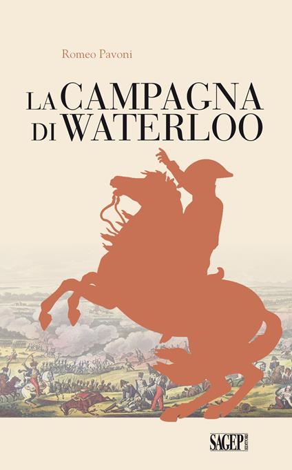 La campagna di Waterloo - Romeo Pavoni - copertina