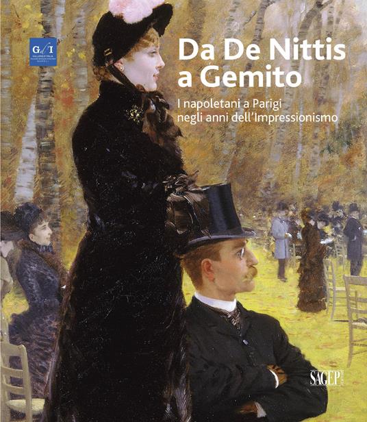 Da De Nittis a Gemito. I napoletani a Parigi negli anni dell'Impressionismo. Ediz. illustrata - copertina