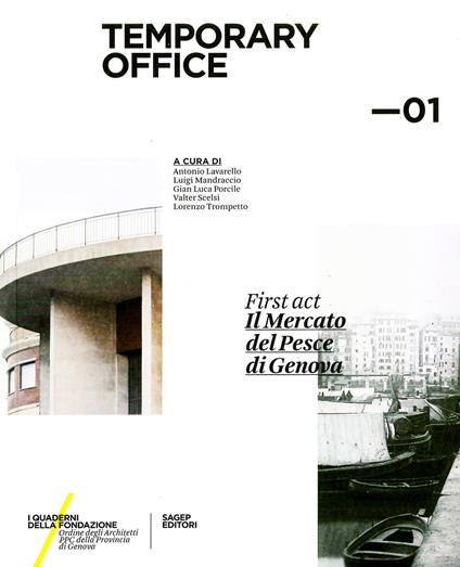 Temporary Office. First act. Il mercato del pesce di Genova. Vol. 1 - copertina