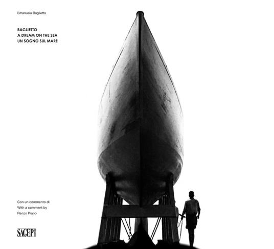 Baglietto. A dream on the sea-Un sogno sul mare. Catalogo della mostra (Genova, 7 aprile-1 maggio 2018) - Emanuela Baglietto - copertina