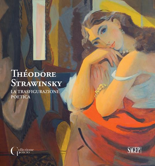 Théodore Strawinsky. La trasfigurazione poetica. Ediz. italiana e francese - copertina