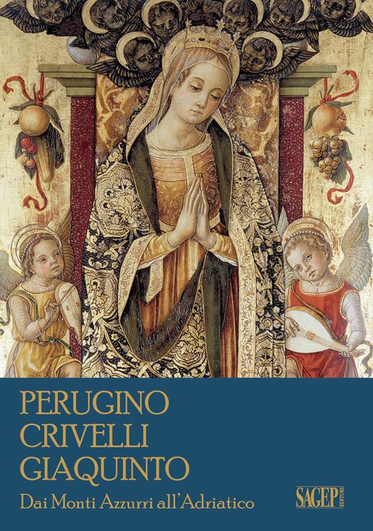 Perugino, Crivelli, Giaquinto. Dai Monti Azzurri all'Adriatico - copertina