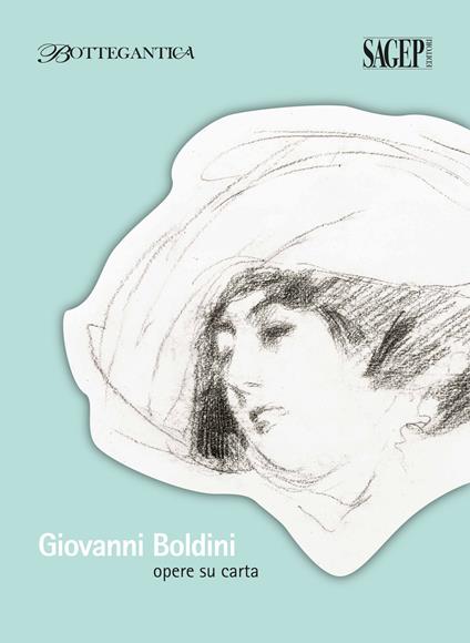 Giovanni Boldini. Opere su carta. Ediz. illustrata - copertina