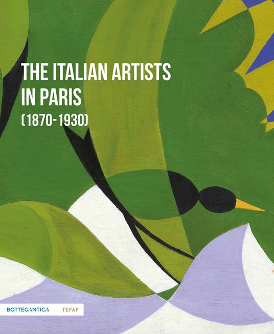 The Italian artists in Paris (1870-1930) - copertina