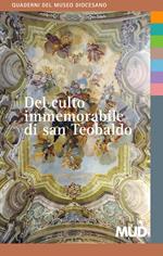 Del culto immemorabile di san Teobaldo