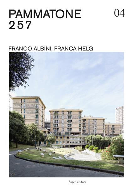 Pammatone 2 5 7. Franco Albini, Franca Helg. Ediz. illustrata - Elisabetta Canepa - copertina
