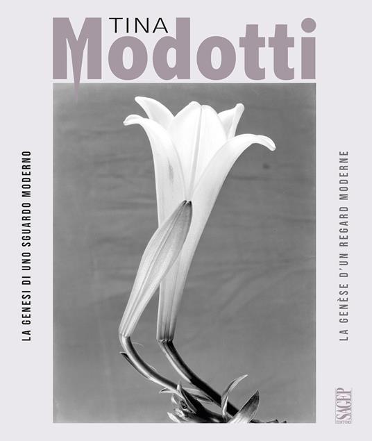Tina Modotti. La genesi di uno sguardo moderno-La genèse d’un regard moderne. Ediz. a colori - copertina