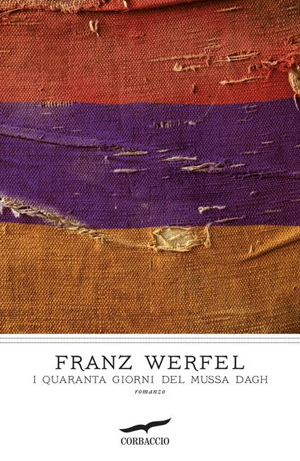 I quaranta giorni del Mussa Dagh - Franz Werfel - copertina