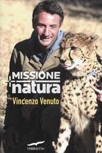 Libro Missione natura Vincenzo Venuto