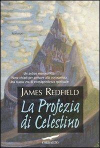 La profezia di Celestino - James Redfield - copertina
