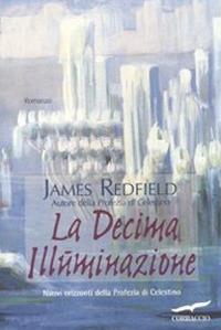 La decima illuminazione - James Redfield - copertina