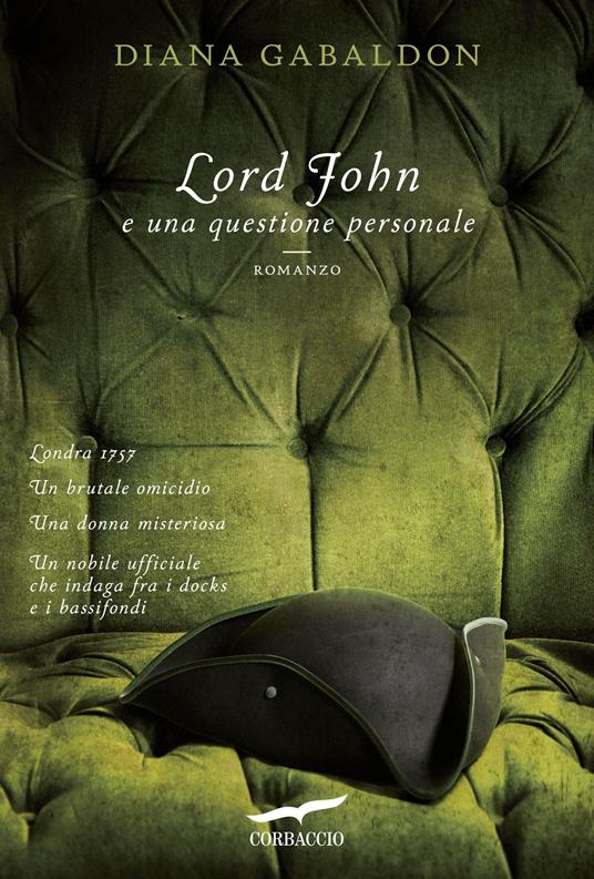 Lord John e una questione personale - Diana Gabaldon,Chiara Brovelli - ebook
