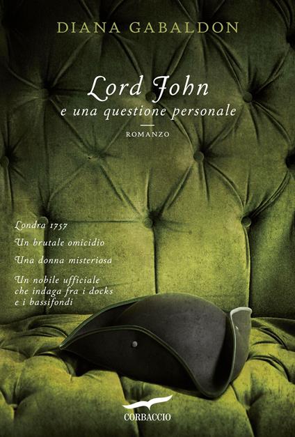Lord John e una questione personale - Diana Gabaldon,Chiara Brovelli - ebook