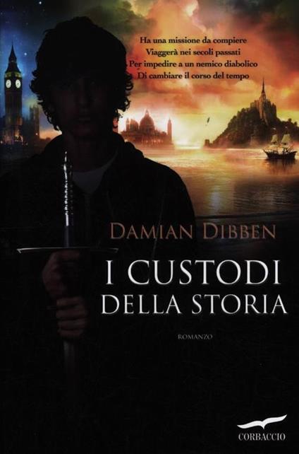 I custodi della storia - Damian Dibben - copertina