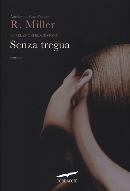 Senza tregua. Le relazioni Blackstone - Raine Miller - copertina