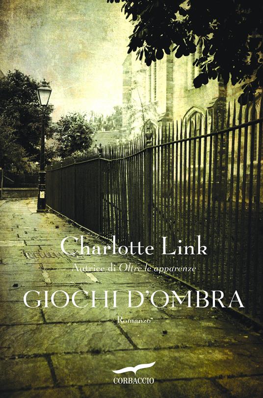 Giochi d'ombra - Charlotte Link,Gabriella Pandolfo - ebook