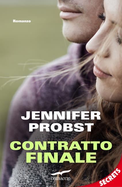 Contratto finale - Jennifer Probst,Olivia Crosio - ebook