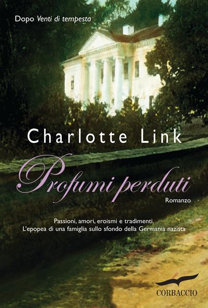Profumi perduti - Charlotte Link,Maria Alessandra Petrelli - ebook