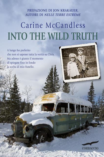 Into the wild truth - Carine McCandless - copertina