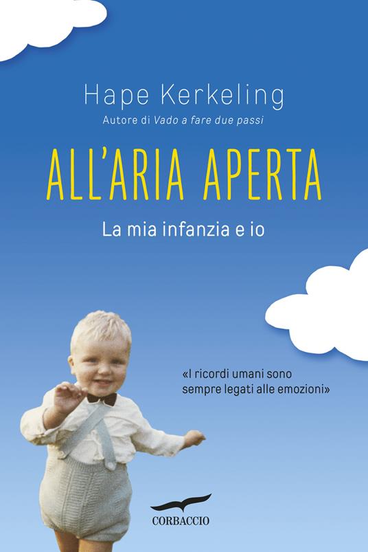 All'aria aperta. La mia infanzia ed io - Hape Kerkeling - copertina