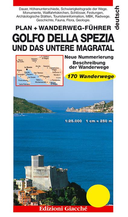 Golfo della Spezia und das Untere Magratal. Plan. Wanderweg-Führer, 170 Wanderwege. Maßtab 1:25.000 - Anja Kemmerich - copertina