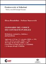 Glossario del codice dei contratti pubblici. Definizioni, normativa, dottrina e giurisprudenza
