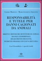 Responsabilità e tutele per danni cagionati da animali