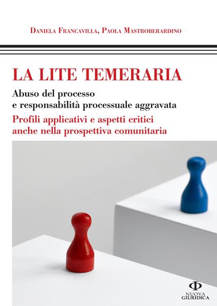 Lite temeraria e risarcimento danni. Profili operativi - copertina