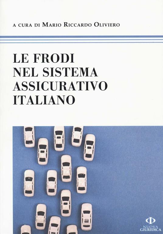 Le frodi nel sistema assicurativo italiano - copertina