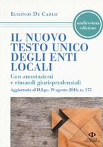 Il nuovo testo unico degli enti locali. Con annotazioni e rimandi giurisprudenziali
