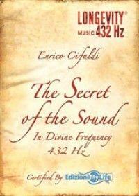 Libro The Secret of the Sound. Con CD Enrico Cifaldi