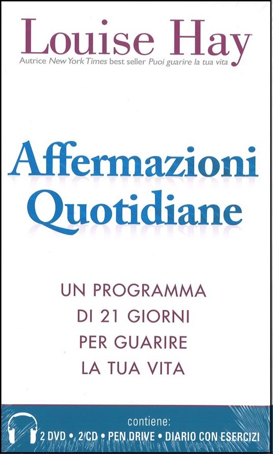 Affermazioni quotidiane. Con la tecnica dello specchio. 21 giorni per guarire la tua vita. Con 2 DVD video. Con 2 CD-Audio. Con USB Flash Drive - Louise L. Hay - copertina