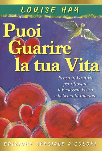 Come puoi guarire la tua vita. Il manuale - Louise L. Hay - copertina