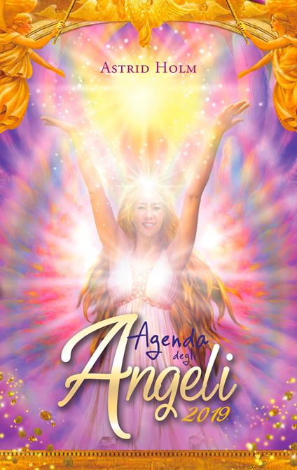 Agenda degli angeli 2019 - Astrid Holm - copertina