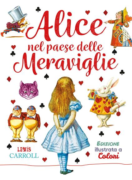 Alice nel paese delle meraviglie. Ediz. a colori - Lewis Carroll - copertina