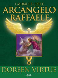 I miracoli dell'arcangelo Raffaele